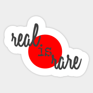 Real is Rare - Red Dot Truth Sticker